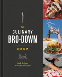 Icon image The Culinary Bro-Down Cookbook