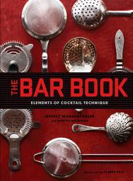 Icon image The Bar Book: Elements of Cocktail Technique